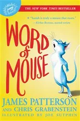 Book cover of Word of Mouse by James Patterson