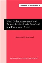 Book cover of Word Order, Agreement and Pronominalization in Standard and Palestinian Arabic by Mohammad A. Mohammad