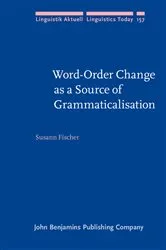 Book cover of Word-Order Change as a Source of Grammaticalisation by Susann Fischer