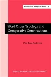 Book cover of Word Order Typology and Comparative Constructions by Paul Kent Andersen