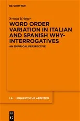 Book cover of Word order variation in Italian and Spanish why-interrogatives by Svenja Krieger
