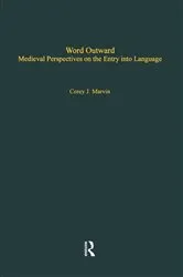 Book cover of Word Outward by Corey J. Marvin
