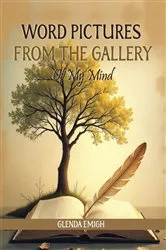 Book cover of WORD PICTURES FROM THE GALLERY by Glenda Emigh