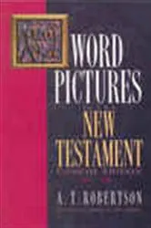 Book cover of Word Pictures in the New Testament by A. T. Robertson