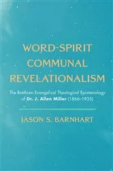 Book cover of Word-Spirit Communal Revelationalism by Jason S. Barnhart