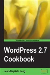 Book cover of WordPress 2.7 Cookbook by Jean-Baptiste Jung