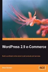 Book cover of WordPress 2.9 E-Commerce by Brian Bondari