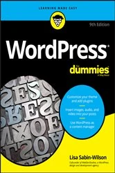 Book cover of WordPress For Dummies (9th ed.) by Lisa Sabin-Wilson