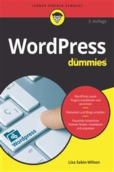 Book cover of WordPress für Dummies (3rd ed.) by Lisa Sabin-Wilson