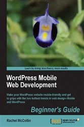 Book cover of WordPress Mobile Web Development: Beginner's Guide by Rachel McCollin
