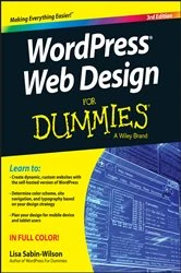 Book cover of WordPress Web Design For Dummies (3rd ed.) by Lisa Sabin-Wilson