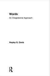 Book cover of Words - An Integrational Approach by Hayley G. Davis