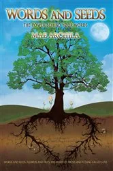 Book cover of Words and Seeds by Mae Archilla