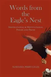 Book cover of Words from the Eagle's Nest by Nawania Perry-Lyles