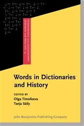 Book cover of Words in Dictionaries and History by Olga Timofeeva