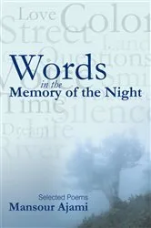 Book cover of Words in the Memory of the Night by Mansour Ajami