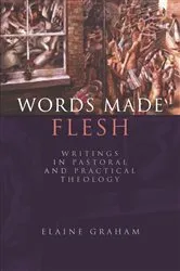Book cover of Words Made Flesh by Caroline Egan