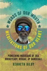 Book cover of Words of Our Mouth, Meditations of Our Heart by Kenneth Bilby