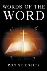 Book cover of Words of the Word by Ron Stieglitz