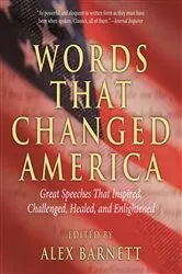 Book cover of Words That Changed America by Alex Barnett
