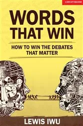 Book cover of Words That Win: How to win the debates that matter by Unknown