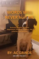 Book cover of Words Will Never hurt Me by AC Grindl