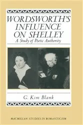 Book cover of Wordsworth's Influence On Shelley by G Kim Blank