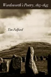 Book cover of Wordsworth's Poetry, 1815-1845 by Tim Fulford