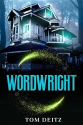 Book cover of Wordwright (The Soulsmith Trilogy) by Tom Deitz