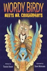 Book cover of Wordy Birdy Meets Mr. Cougarpants by Tammi Sauer