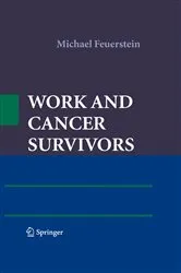 Book cover of Work and Cancer Survivors by Michael Feuerstein
