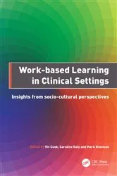 Book cover of Work-Based Learning in Clinical Settings by Viv Cook