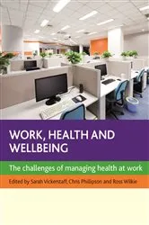 Book cover of Work, health and wellbeing by Sarah Vickerstaff