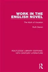 Book cover of Work in the English Novel by Ruth Danon