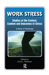 Book cover of Work Stress by Chris Peterson