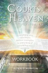 Book cover of Workbook Courts of Heaven for Beginners by Unknown
