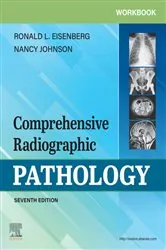 Book cover of Workbook for Comprehensive Radiographic Pathology E-Book (7th ed.) by Eisenberg MD, JD, FACR, Ronald L.