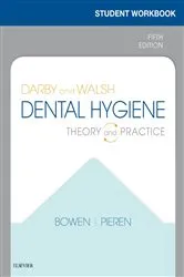 Book cover of Workbook for Darby & Walsh Dental Hygiene (5th ed.) by Pieren RDH, BSAS, MS, Jennifer A