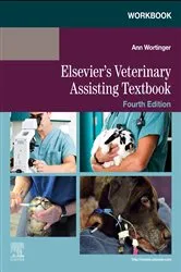 Book cover of Workbook for Elsevier's Veterinary Assisting Textbook - E-Book (4th ed.) by Elsevier