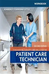 Book cover of Workbook for Fundamental Concepts and Skills for the Patient Care Technician - E-Book (2nd ed.) by Townsend Little PhD, RN, WHNP-BC, CNE, Kimberly