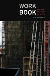 Book cover of Workbook by Steven Heighton