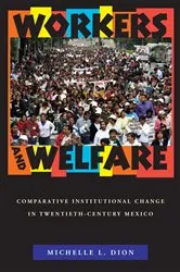 Book cover of Workers and Welfare by Michelle Dion