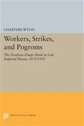 Book cover of Workers, Strikes, and Pogroms by Charters Wynn