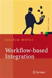 Book cover of Workflow-based Integration by Joachim Müller