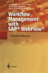 Book cover of Workflow Management with SAP® WebFlow® by Andrew N. Fletcher