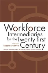 Book cover of Workforce Intermediaries by Robert Giloth