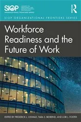 Book cover of Workforce Readiness and the Future of Work by Fred Oswald