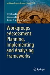 Book cover of Workgroups eAssessment: Planning, Implementing and Analysing Frameworks by Rosalina Babo