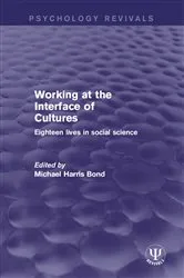 Book cover of Working at the Interface of Cultures by Michael Harris Bond