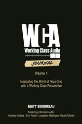Book cover of Working Class Audio Journal by Matt Boudreau